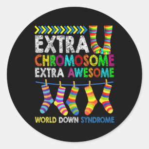 Down Syndrome Awareness Extra Chromosome Extra Awe Classic Round Sticker