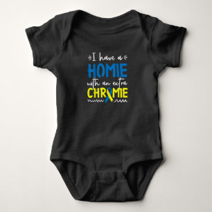 Down Syndrome Awareness  For Friend Homie Down Syn Baby Bodysuit