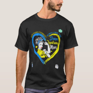 Down Syndrome Awareness For Mom Grandma T-Shirt