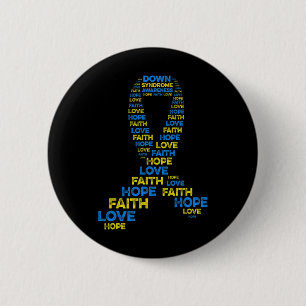 Down Syndrome Awareness Hope Faith Love Teal Ribbo 2 Inch Round Button