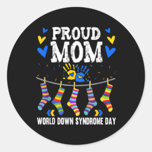 Down Syndrome Awareness Mom _1 Classic Round Sticker