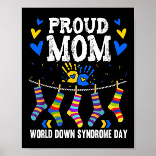 Down Syndrome Awareness Mom _1 Poster