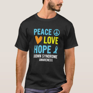 Down Syndrome Awareness Peace Love Hope T21 Yellow T-Shirt
