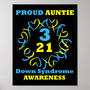 Down Syndrome Awareness Proud Auntie  Poster