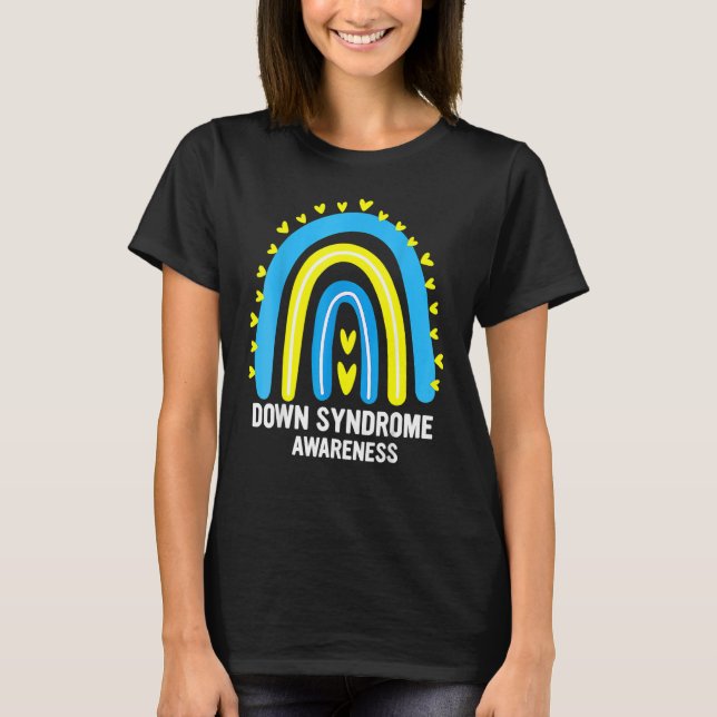 Down Syndrome Awareness Rainbow T21 T-Shirt (Front)