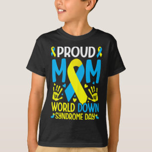 Down Syndrome Mom Ribbon World Down Syndrome Aware T-Shirt