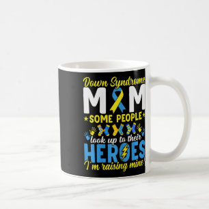 Down Syndrome Mom T21 Trisomy 21 Down Syndrome Awa Coffee Mug