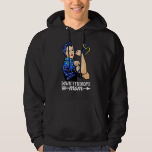 Down Syndrome Mom Trisomy 21 Down Syndrome Awarene Hoodie