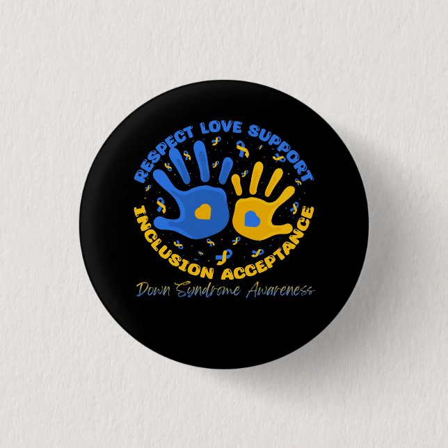 Down Syndrome Ribbon Respect Support Awareness Inc 1 Inch Round Button (Front)
