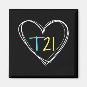 Down Syndrome T21 Awareness  for Women with Hearts Magnet