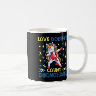 Down Syndrome Unicorn Love Doesn't Count Chromosom Coffee Mug