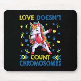 Down Syndrome Unicorn Love Doesn't Count Chromosom Mouse Pad