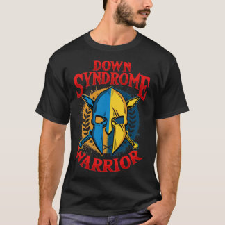 Down Syndrome Warrior Awareness1 T-Shirt