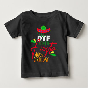 Down to Fiesta Cinco de Mayo Birthday Custom T-Shi Baby T-Shirt