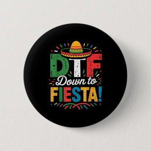 Down to fiesta party product for celebrations Down 2 Inch Round Button