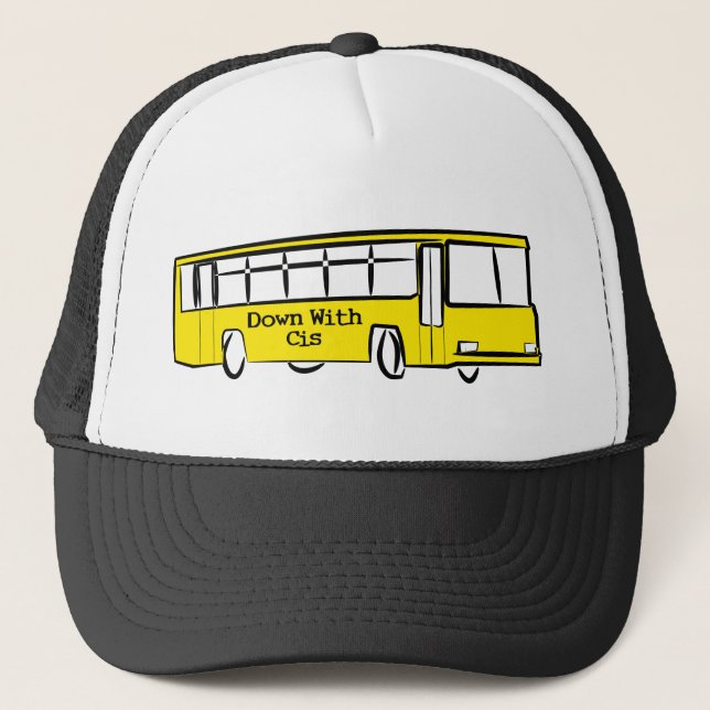 DOWN WITH CIS bus Trucker Hat (Front)