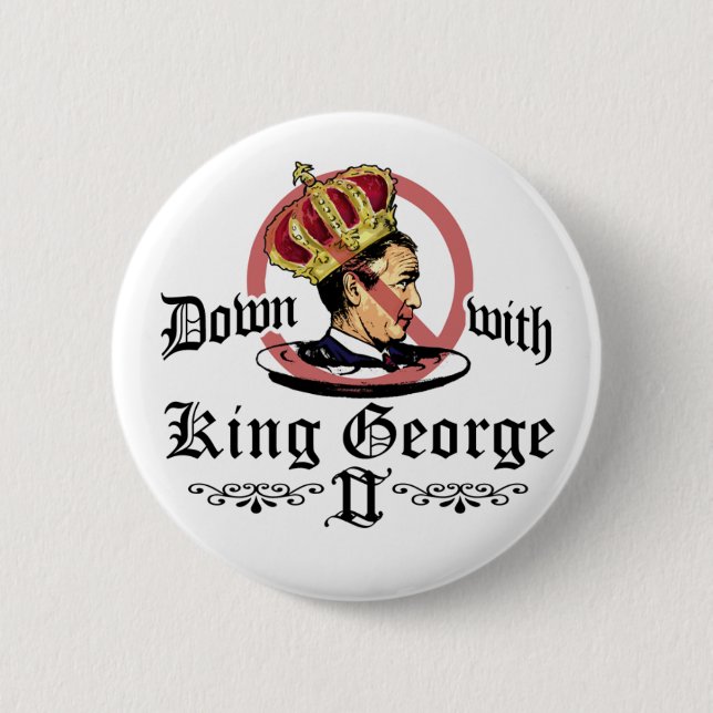 Down With King George Button (Front)