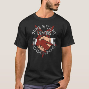 Down With My Demons Deal Handshake Aesthetic Humou T-Shirt
