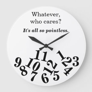 Downer, C'est tellement inutile Horloge