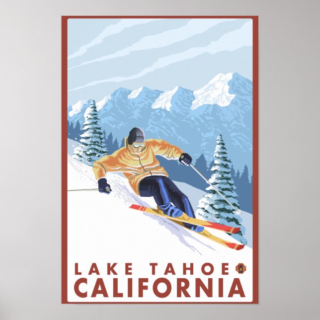 Downhhill Snow Skier - Lake Tahoe, California Poster (Front)