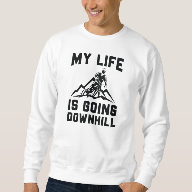 Downhill Mountain Biking Sweatshirt (Front)