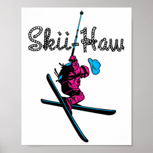 Downhill Snow Skiing Ski Haw Winter Sports Cowboy Poster