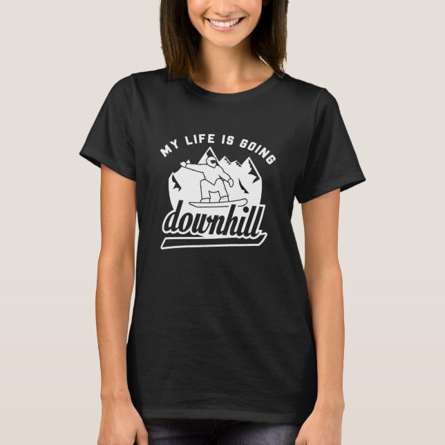 Downhill Snowboarding T-Shirt (Front)