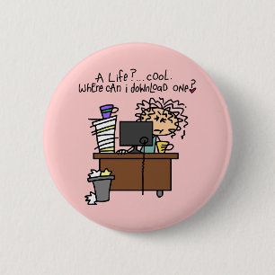 Download Life Humour 2 Inch Round Button