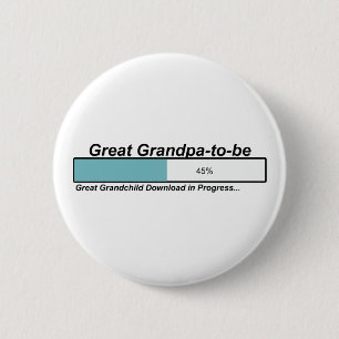 Downloading Great Grandpa 2 Inch Round Button