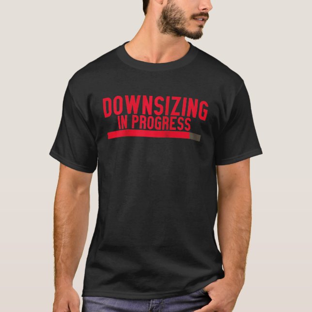 Downsizing In Progress Raglan T-Shirt (Front)