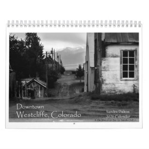 Downtown Westcliffe, Colorado - 2026 Calendar