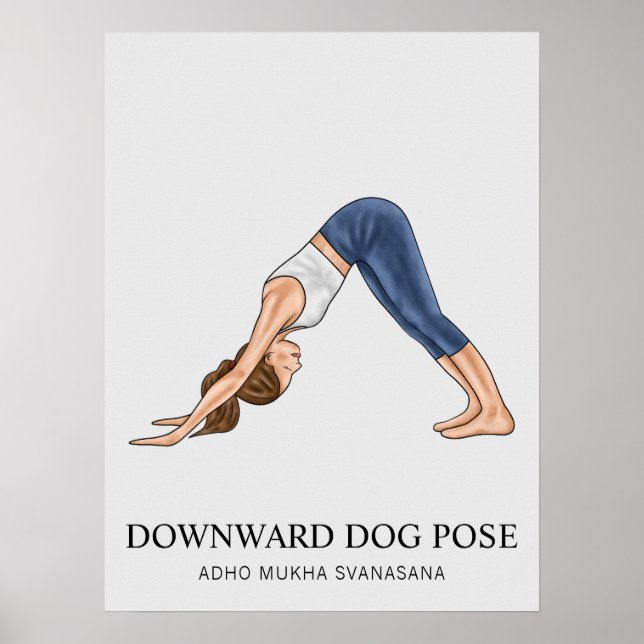 Downward-facing Dog Pose Yoga Fitness Woman Poster (Front)