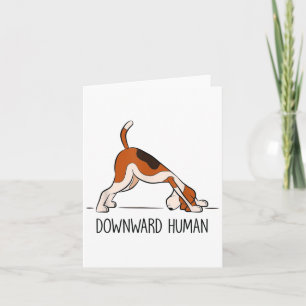 Downward Human - Men Womens Funny Dog Yoga Card