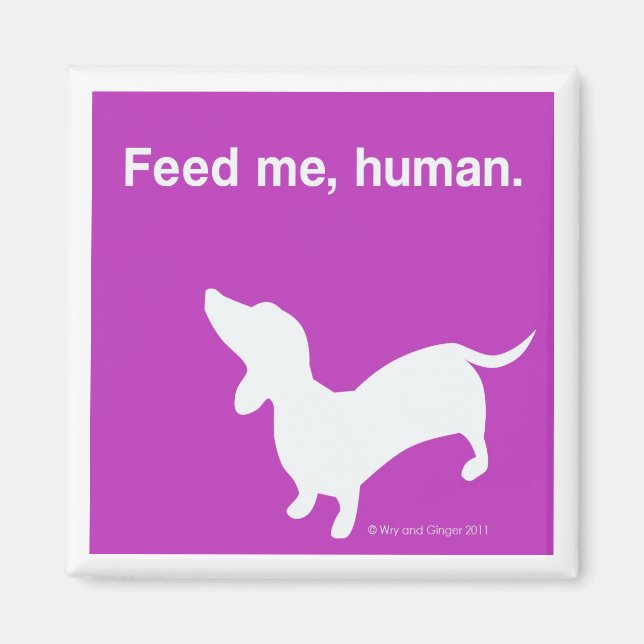 Doxie Feed Me Magnet rose (Devant)