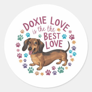 Doxie Love Is The Best Love Classic Round Sticker