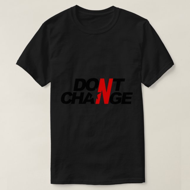 DPNT CHANGE INX   T-Shirt (Design Front)