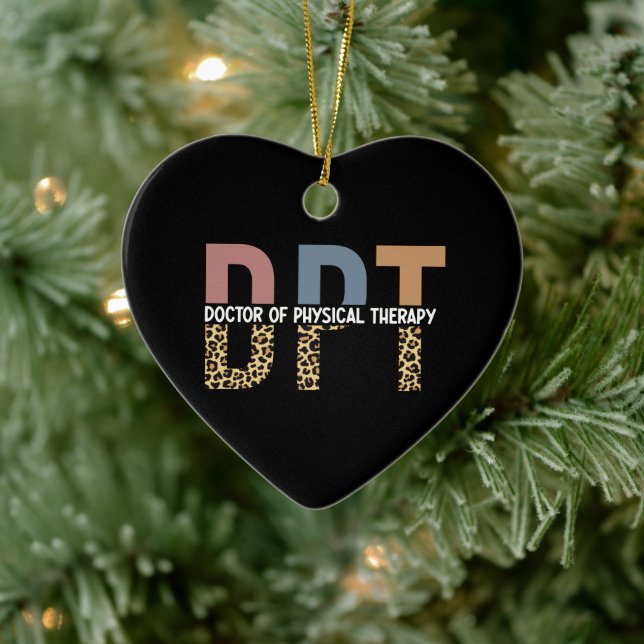 DPT Doctor of Physical Therapy Cheetah Typography Ceramic Ornament (Tree)