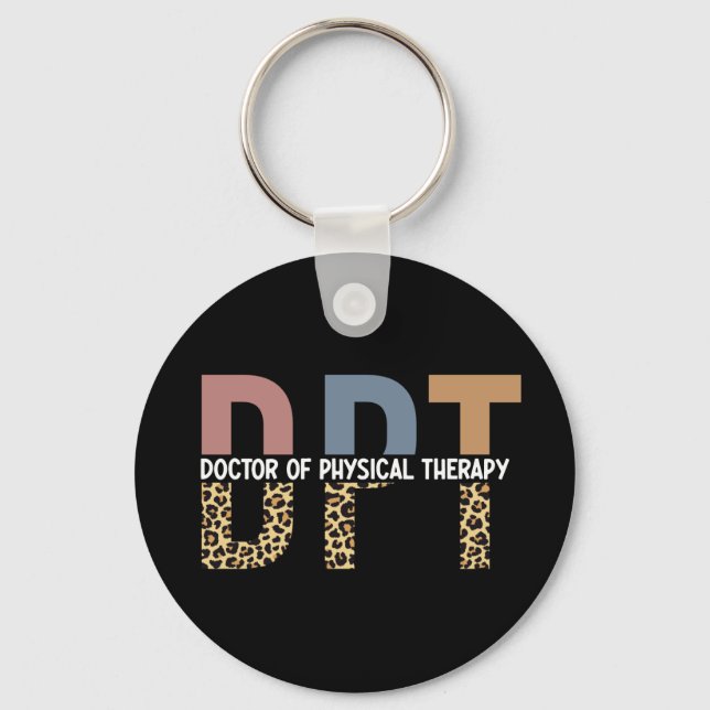 DPT Doctor of Physical Therapy Cheetah Typography Keychain (Front)