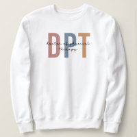 DPT Doctor of Physical Therapy Physical Therapist