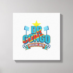 DR Congo Soccer 2026 Soccer Bold Country Typograph Canvas Print