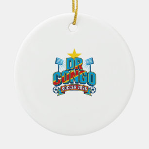 DR Congo Soccer 2026 Soccer Bold Country Typograph Ceramic Ornament