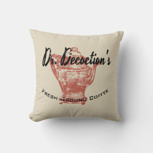 Dr. Decoction's Fresh Ground Coffee Throw Pillow