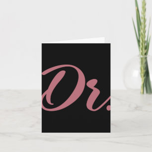 Dr. Doctor Medical School Graduation Women New Doc Card
