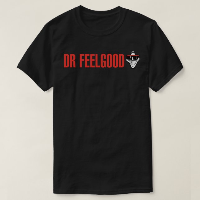 Dr Feelgood T-shirt classique (Design devant)