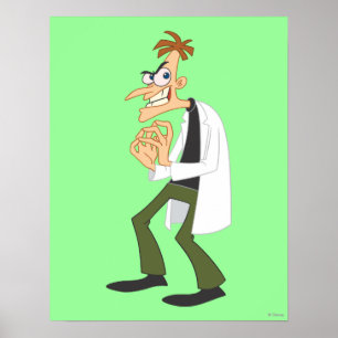 Dr. Heinz Doofenshmirtz 1 Poster