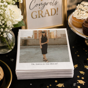 'Dr. In The House' Doctoral Graduates Photo  Napkin