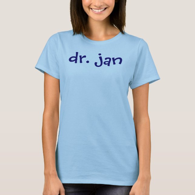 dr. jan T-Shirt (Front)