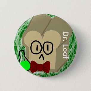 Dr. Loaf Button