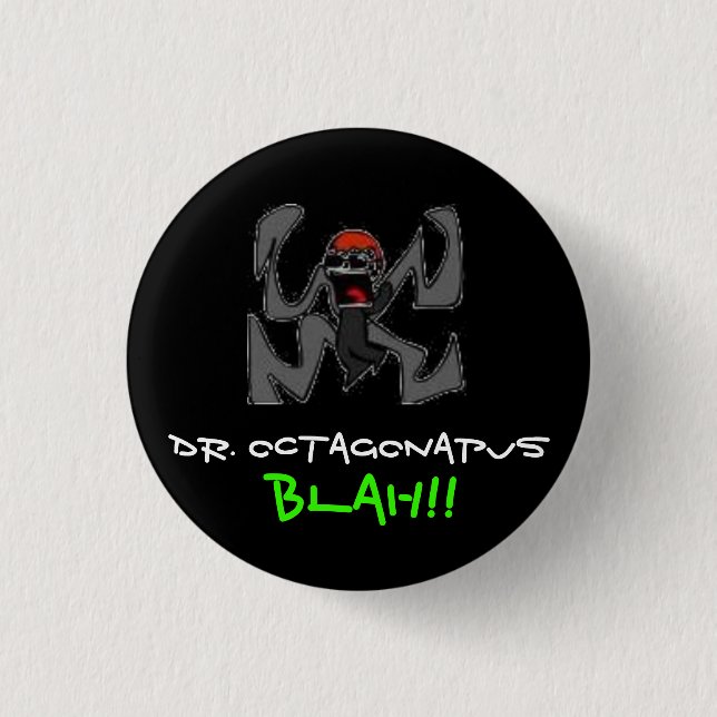 Dr. Octagonapus - Customized 1 Inch Round Button (Front)