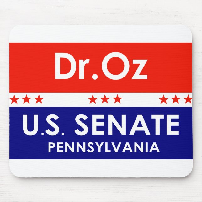 Dr. Oz US Senate Pennsylvania Mouse Pad (Front)